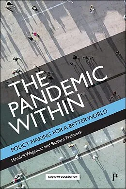 E-Book (epub) The Pandemic Within von Hendrik Wagenaar, Barbara Prainsack