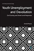 E-Book (epub) Youth Unemployment and Devolution von Sioned Pearce