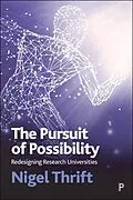 E-Book (epub) The Pursuit of Possibility von Nigel Thrift