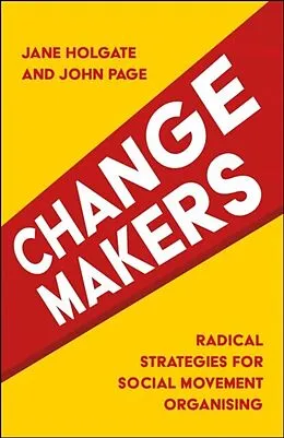 E-Book (pdf) Changemakers von Jane Holgate, John Page