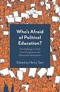 Couverture cartonnée Who's Afraid of Political Education? de 