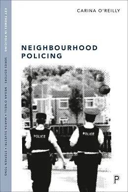 E-Book (epub) Neighbourhood Policing von Carina O'Reilly