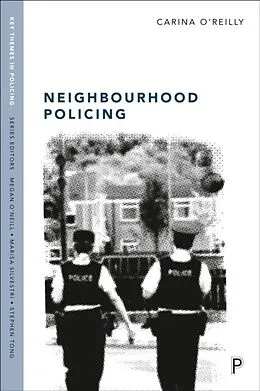E-Book (pdf) Neighbourhood Policing von Carina O'Reilly