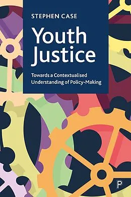 E-Book (epub) Youth Justice von Stephen Case