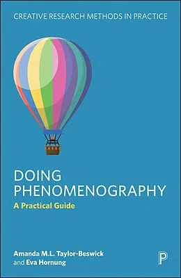 E-Book (epub) Doing Phenomenography von Amanda M. L. Taylor-Beswick, Eva Hornung