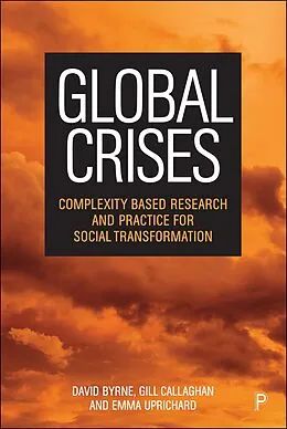 ePUB Global Crises von David Byrne, Gill Callaghan, Emma Uprichard