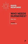 E-Book (pdf) Who Needs Nurseries? von Helen Penn