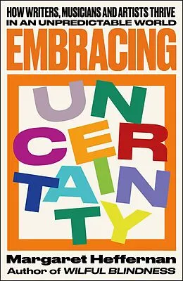 E-Book (epub) Embracing Uncertainty von Margaret Heffernan