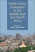 E-Book (epub) Public Policy Evaluation in the Middle East and North Africa von Unknown