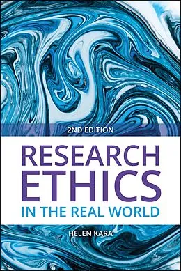 E-Book (epub) Research Ethics in the Real World (Second Edition) von Helen Kara