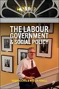 ePUB The Labour Government and Social Policy von 
