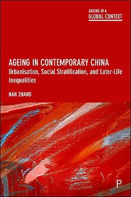 E-Book (epub) Ageing in Contemporary China von Nan Zhang