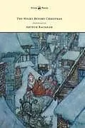 Fester Einband The Night Before Christmas - Illustrated by Arthur Rackham von Clement Moore