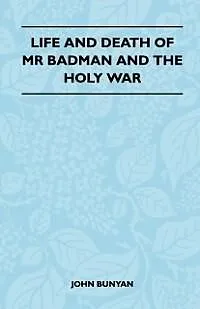 E-Book (epub) Life and Death of MR Badman and the Holy War von John Bunyan