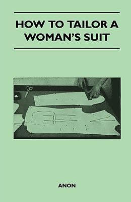 eBook (epub) How to Tailor A Woman's Suit de Anon
