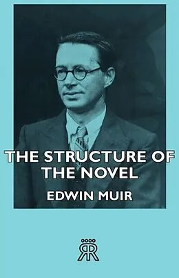 E-Book (epub) The Structure of the Novel von Edwin Muir