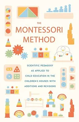 E-Book (epub) The Montessori Method von Maria Montessori