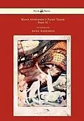 E-Book (epub) Hans Andersen's Fairy Tales - Illustrated by Anne Anderson - Part II von Hans Christian Andersen