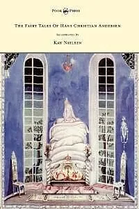 ePUB The Fairy Tales of Hans Christian Andersen - Illustrated by Kay Nielsen von Hans Christian Andersen