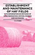 E-Book (epub) Establishment and Maintenance of Hay Fields von F. H. Storer