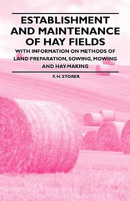 E-Book (epub) Establishment and Maintenance of Hay Fields von F. H. Storer