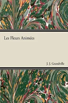 E-Book (epub) Les Fleurs animées von J. J. Grandville