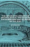 E-Book (epub) The Archko Volume or the Archeological Writings of the Sanhedrim and Talmuds of the Jews von James Mcintosh