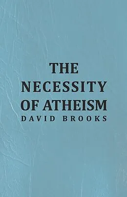 E-Book (epub) The Necessity of Atheism von David M. Brooks