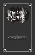 E-Book (epub) The Gothic Quest - A History of the Gothic Novel von Montague Summers