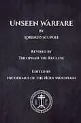 Kartonierter Einband Unseen Warfare von Lorenzo Scupoli, Theophan The Recluse, Nicodemus of the Holy Mountain