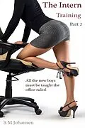 E-Book (epub) The Intern - Part 2 - Training von S M Johansen