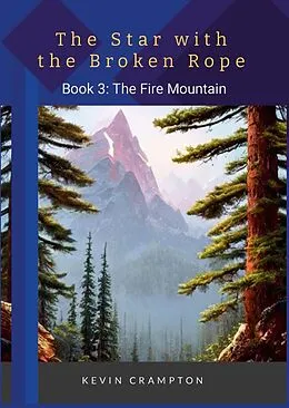 E-Book (epub) The Star with the Broken Rope von Kevin Crampton