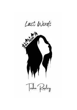 E-Book (epub) Last Words von Patricia Rapley
