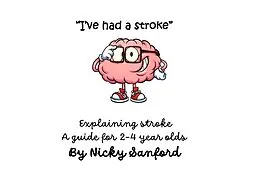 E-Book (epub) "I've had a stoke". Explaining stroke von Nicola Sanford