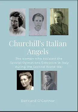 E-Book (epub) Churchill's Italian Angels von Bernard O'Connor