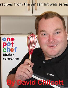 E-Book (epub) One Pot Chef Kitchen Companion von David Chilcott