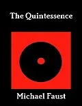 E-Book (epub) The Quintessence von Michael Faust