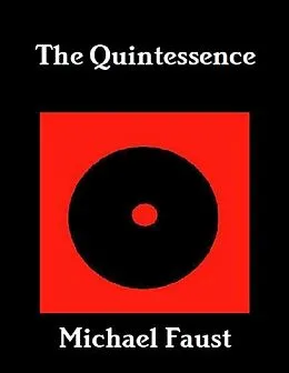 E-Book (epub) The Quintessence von Michael Faust