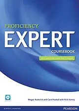 Kartonierter Einband Expert Proficiency Coursebook and Audio CD Pack von Megan Roderick, Carol Nuttall, Nick Kenny