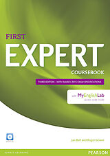 Set mit div. Artikeln (Set) Expert First 3rd Edition Coursebook with Audio CD and MyEnglishLab Pack, m. 1 Beilage, m. 1 Online-Zugang; . von Jan Bell