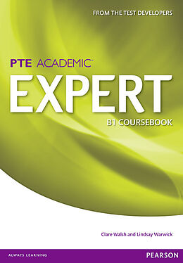 Couverture cartonnée Expert Pearson Test of English Academic B1 Standalone Coursebook de Clare Walsh, Lindsay Warwick