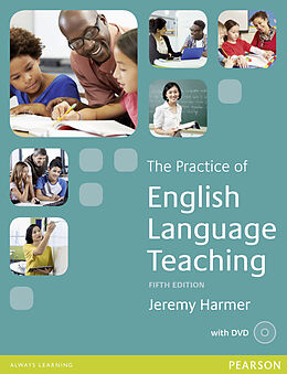 Kartonierter Einband The Practice of English Language Teaching, w. DVD von Jeremy Harmer