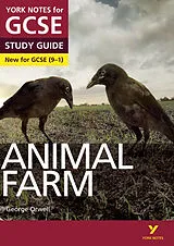 Kartonierter Einband Animal Farm York Notes GCSE English Literature Study Guide - for 2027, 2028 exams von Wanda Opalinska, George Orwell