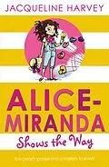 E-Book (epub) Alice-Miranda Shows the Way von Jacqueline Harvey