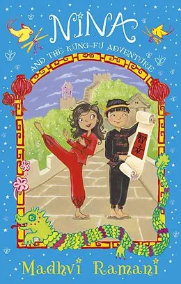 E-Book (epub) Nina and the Kung-Fu Adventure von Madhvi Ramani