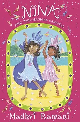 E-Book (epub) Nina and the Magical Carnival von Madhvi Ramani