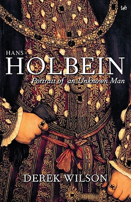 eBook (epub) Hans Holbein de Derek Wilson