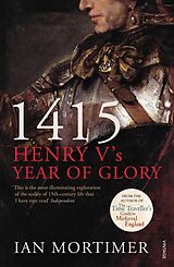 eBook (epub) 1415: Henry V's Year of Glory de Ian Mortimer