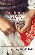 E-Book (epub) Earth And Ashes von Atiq Rahimi