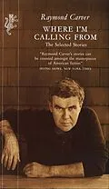 E-Book (epub) Where I'm Calling From von Raymond Carver